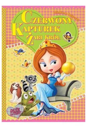 Ulubione bajeczki Czerwony Kapturek �abi kr�l *