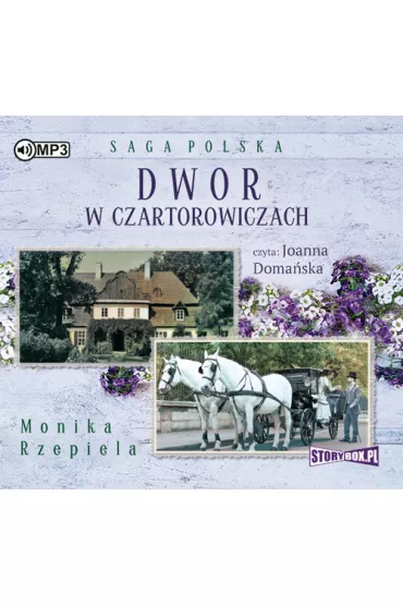 Audiobook Dw�r w Czartorowiczach. Tom 1 CD - Monika Rzepiela
