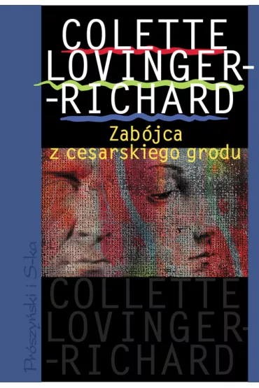 Zab�jca z cesarskiego grodu - Lovinger-Richard Colette