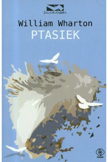 Ptasiek - William Wharton