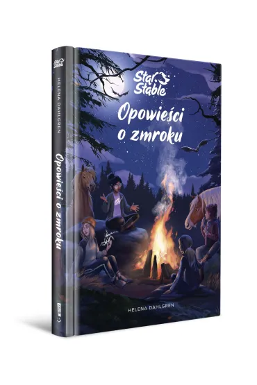 Opowie�ci o zmroku. Star Stable - Helena  Dahlgren
