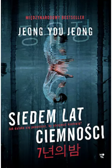 Siedem lat ciemnoci - Jeong You Jeong