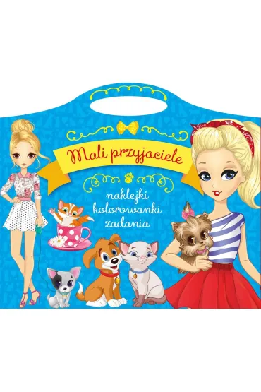 Mali przyjaciele. Naklejki, kolorowanki, zadania