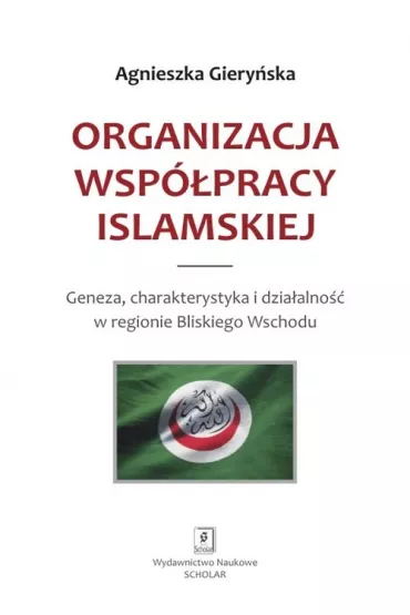 Organizacja Wsp�pracy Islamskiej - Agnieszka Giery�ska