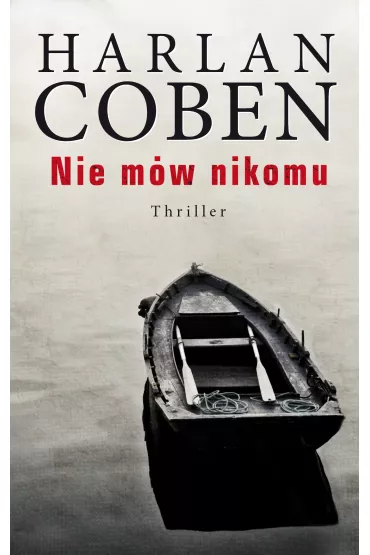 Nie m�w nikomu - Harlan Coben