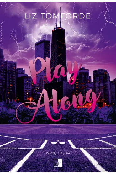 Play Along. Windy City. Tom 4 - Liz Tomforde
