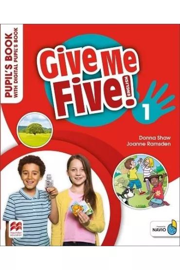 Give Me Five! 1. Pupil's Book with Digital Pupil's Book - Donna Shaw, Joanne Ramsden