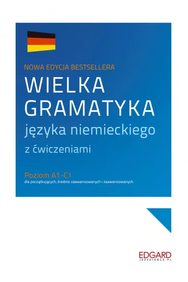 Wielka gramatyka j�zyka niemieckiego - Eliza Chabros, Jaros�aw Grzywacz