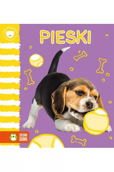 Pieski. Mali Przyjaciele