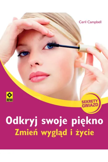 Odkryj swoje pi�kno - Campbell Ceril