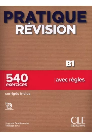 Pratique revision B1 ksi��ka + rozwi�zania + audio online - Liria Philippe, Jugurta Bentifraouine
