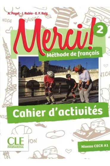 Merci 2 A1 �wiczenia - Emilio Ruiz, Isabelle Rubio, Adrien Payet