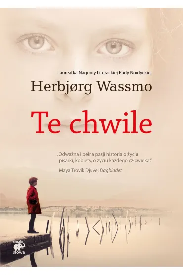 Te chwile - Herbjorg Wassmo