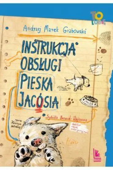 Instrukcja obs�ugi pieska Jac�sia - Andrzej Grabowski