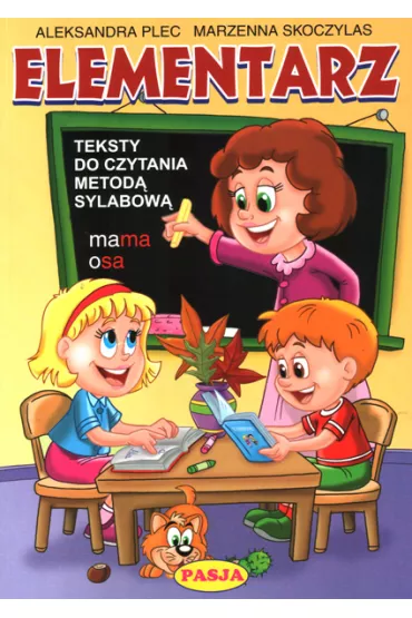 Elementarz Teksty do czytania metod sylabow - Aleksandra Plec, Marzena Skoczylas