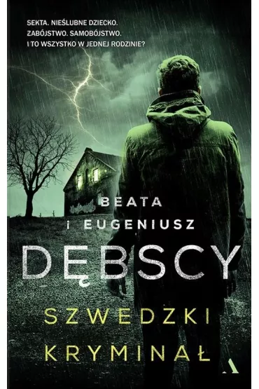 Szwedzki krymina�. Tomasz Winkler. Tom 3 - Eugeniusz D�bski, Beata D�bska
