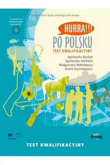 Hurra!!! Po polsku. Test kwalifikacyjny - Agnieszka Burkat, Agnieszka Jasi�ska