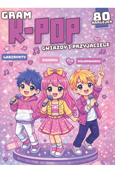 Gram k-pop. Gwiazdy i przyjaciele