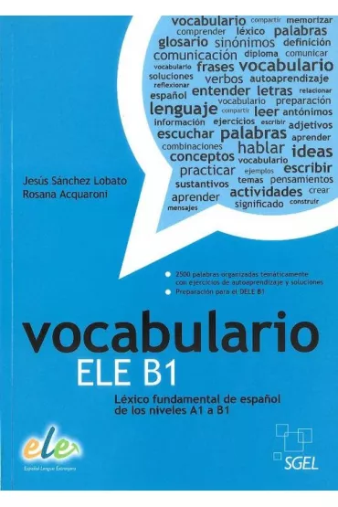 Vocabulario ELE B1 - Rosana Acquaroni, Jesus Sanchez Lobato