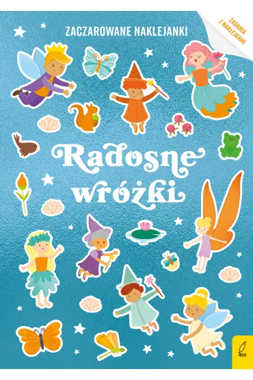 Zaczarowane naklejanki. Radosne wr�ki