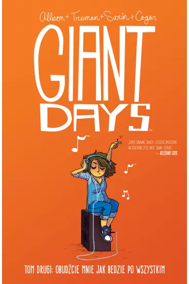 Obud�cie mnie jak b�dzie po wszystkim. Giant Days. Tom 2 - John Allison, Lissa Treiman, Max Sarin