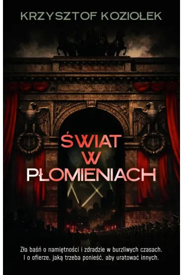 �wiat w p�omieniach - Krzysztof Kozio�ek