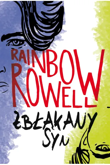 Zb��kany syn. Simon Snow. Tom 2 - Rainbow Rowell