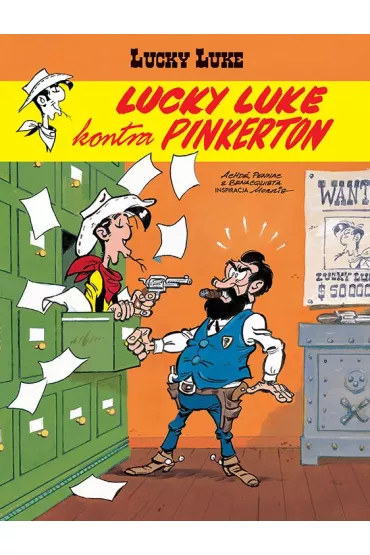 Lucky Luke kontra Pinkerton. Lucky Luke. Tom 74 - Tonino Benacquiste