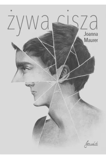 �ywa cisza - Joanna Maurer
