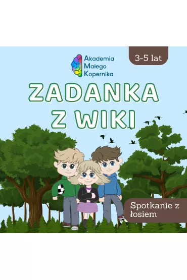 Zadanka z Wiki. Spotkanie z �osiem