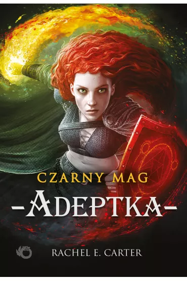 Adeptka. Czarny Mag. Tom 2 - Rachel E. Carter