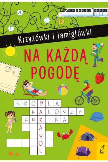 Na ka�d� pogod�. Krzy��wki i �amig��wki