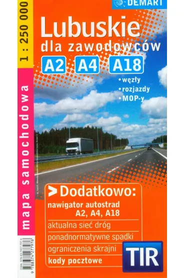 Lubuskie dla zawodowc�w. Mapa samochodowa w skali 1:250 000