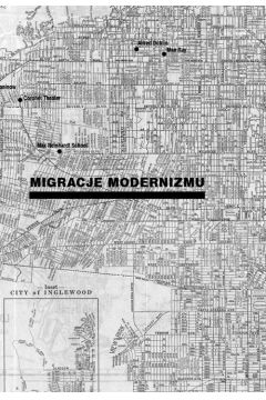 Migracje modernizmu