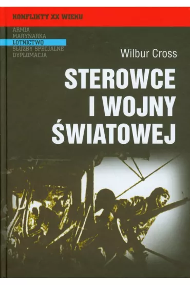 Sterowce I Wojny �wiatowej - Wilbur Cross