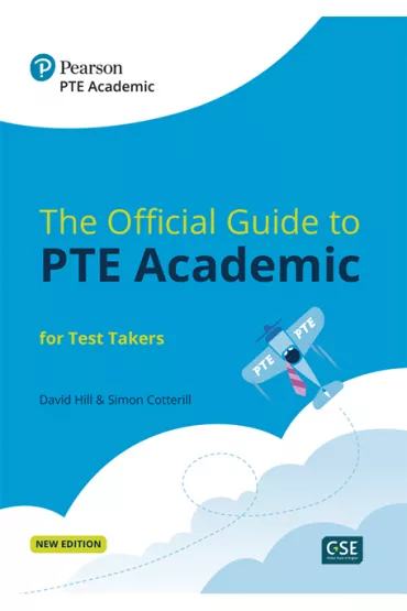 Official Guide to PTE Academic. Student`s Book with digital resources and online practice - David Hill, Simon  Cotterill