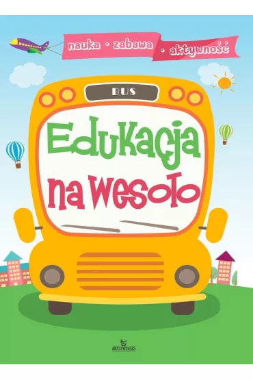 Edukacja na weso�o - Ewelina  Chmieli�ska