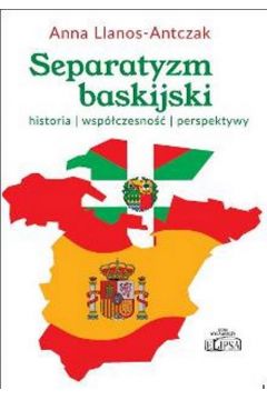 eBook Separatyzm baskijski. Historia, wspczesno, perspektywy pdf