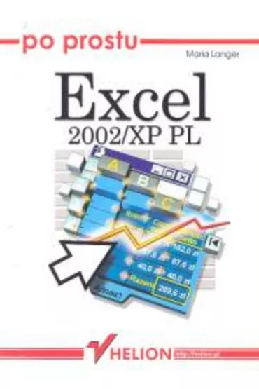 Po prostu Excel 2002/XP PL - Langer Maria - Maria Langer