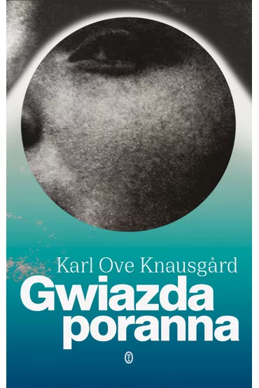 Gwiazda poranna. Tom 1 - Karl Ove Knausgard
