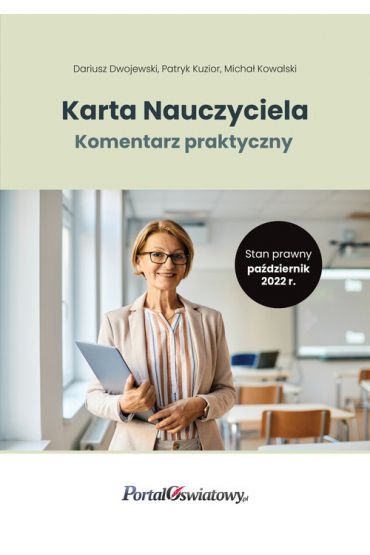 Karta Nauczyciela. Komentarz praktyczny