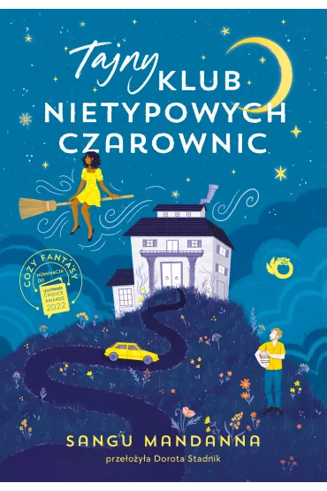 Tajny klub Nietypowych Czarownic - Sangu Mandanna