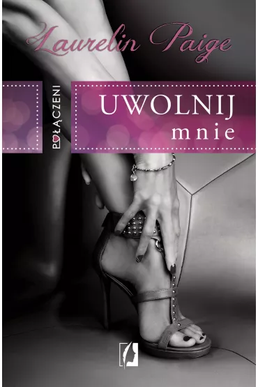 eBook Poczeni. Uwolnij mnie mobi epub - Laurelin Paige