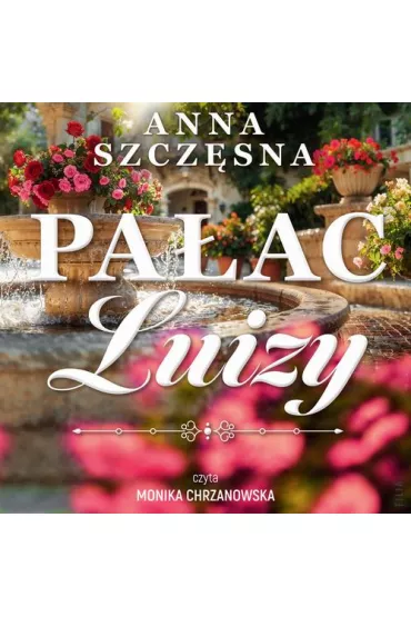 Audiobook Paac Luizy mp3 - Anna Szczsna