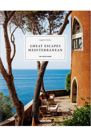 Great Escapes Mediterranean. The Hotel Book wer. angielsko-niemiecko-francuska - Angelika Taschen