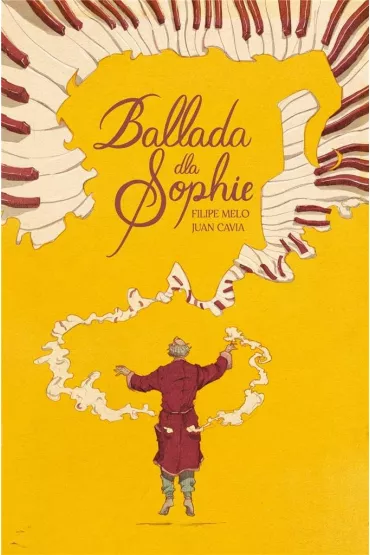 Ballada dla Sophie - Filipe Melo, Juan Cavia