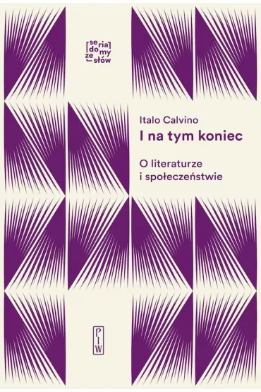 I na tym koniec - Italo Calvino