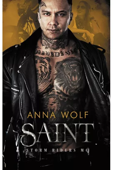 Saint. Storm Riders MC. Tom 5 - Anna Wolf
