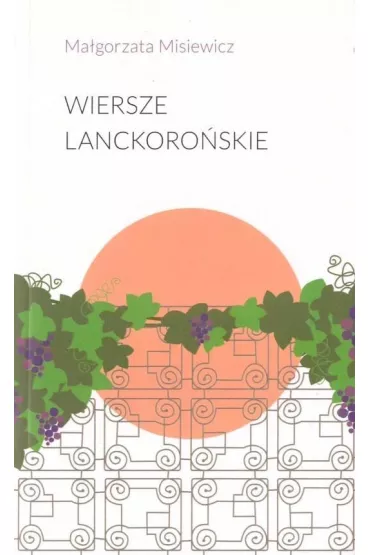 Wiersze lanckoro�skie - Ma�gorzata  Misiewicz