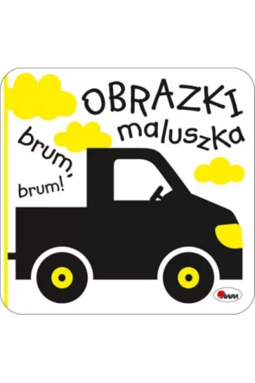 Obrazki Maluszka Brum Brum - Piotr Kozera
